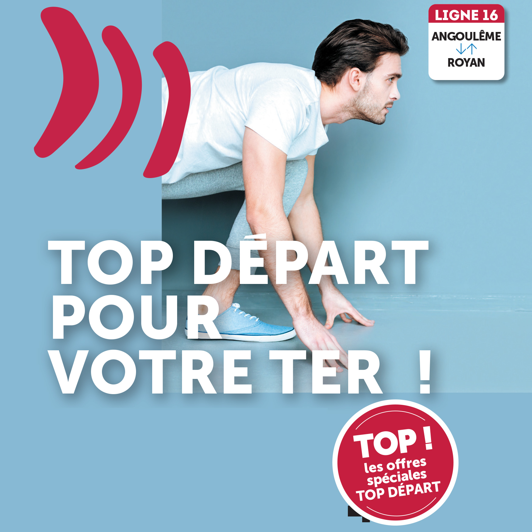 Affiche des offres Top départ pour la réouverture de la ligne 16