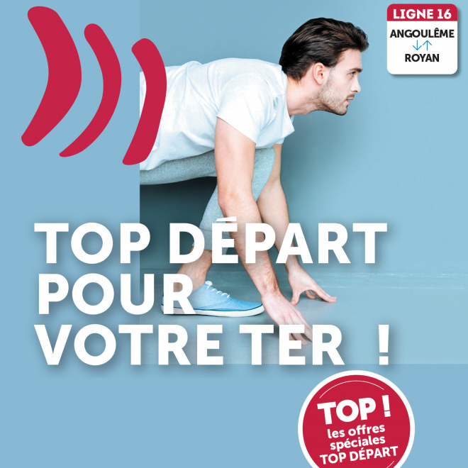Affiche des offres Top départ pour la réouverture de la ligne 16